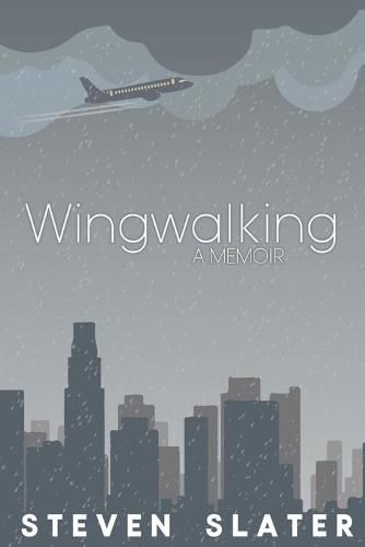 Cover image for Wingwalking: A Memoir