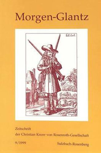 Cover image for Morgen-Glantz: Zeitschrift Der Christian Knorr Von Rosenroth-Gesellschaft. Band 9/99