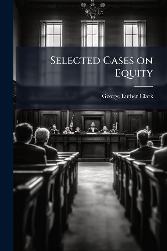 Cover image for Selected Cases on Equity