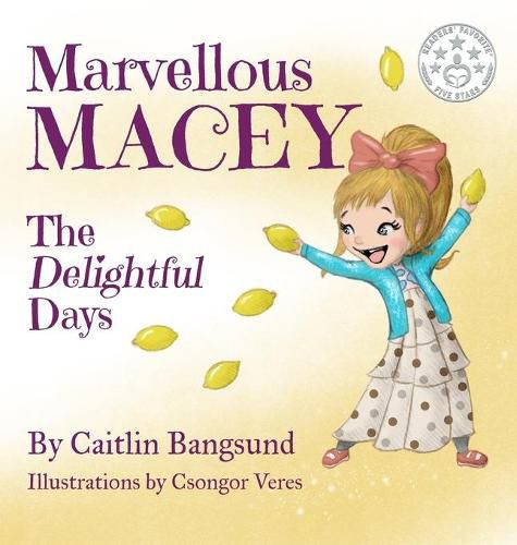 Cover image for Marvellous Macey, The Delightful Days