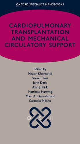 Cardiopulmonary transplantation and mechanical circulatory support