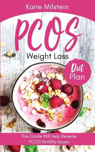 Cover image for PCOS Weight Loss Diet Plan This Guide Will Help Reverse PCOS Fertility Issues