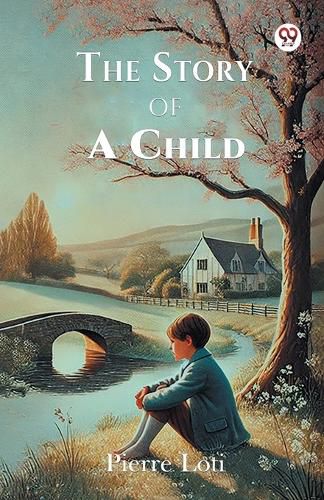 Cover image for The Story of a Child