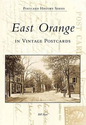 Cover image for East Orange in Vintage Postcards