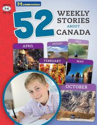 Cover image for 52 Weekly Nonfiction Stories About Canada Grades 5-6