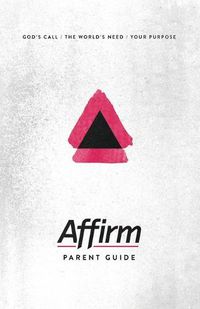 Cover image for Affirm Parent Guide