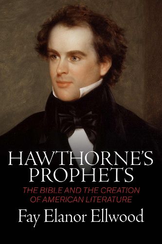 Hawthorne's Prophets