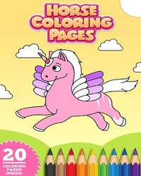 Cover image for Horses and Unicorns Coloring Book