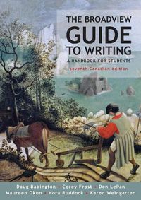 Cover image for The Broadview Guide to Writing, Canadian Edition