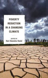 Cover image for Poverty Reduction in a Changing Climate