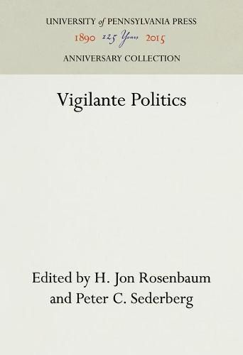 Cover image for Vigilante Politics