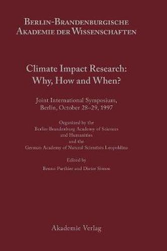 Cover image for Climate Impact Research: Why, How and When?