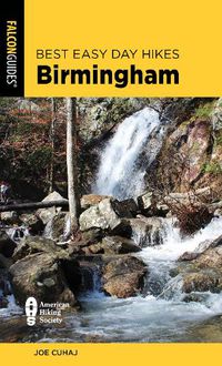 Cover image for Best Easy Day Hikes Birmingham