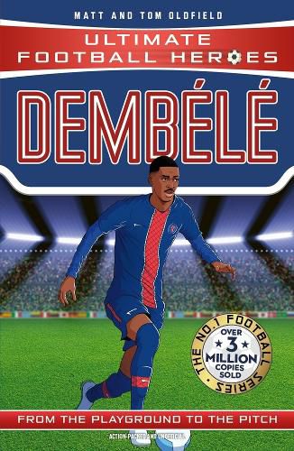 Cover image for Ultimate Football Heroes: Dembele (Wing Wizards)
