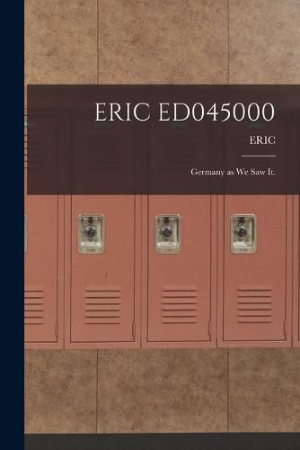 Cover image for Eric Ed045000: Germany as We Saw It.