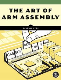 Cover image for The Art of ARM Assembly Volume 1