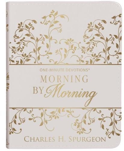 Cover image for Morning by morning, one-minute devotion