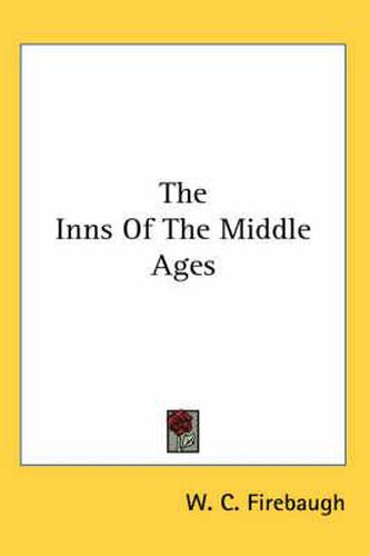 Cover image for The Inns of the Middle Ages
