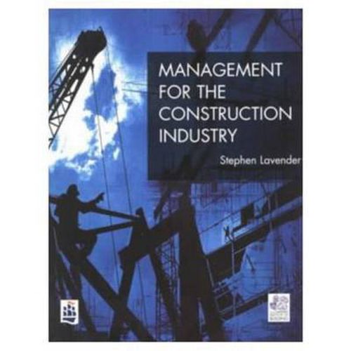 Cover image for Management for the Construction Industry