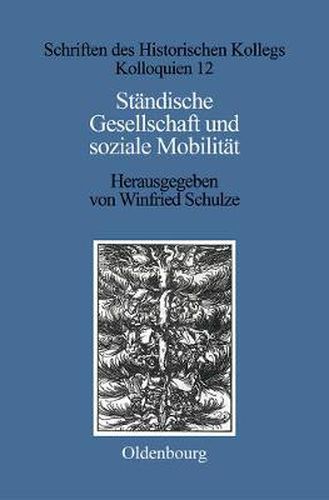 Standische Gesellschaft Und Soziale Mobilitat