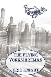 Cover image for The Flying Yorkshireman