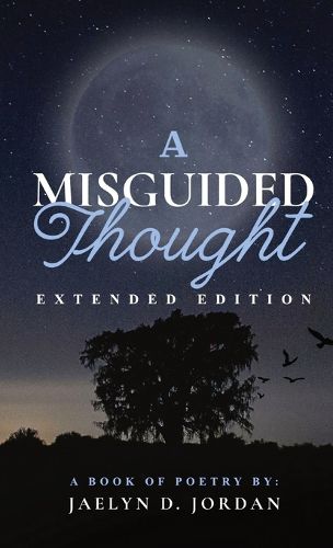 Cover image for A Misguided Thought Extended Edition