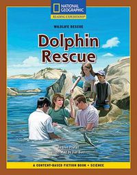 Cover image for Content-Based Chapter Books Fiction (Science: Wildlife Rescue): Dolphin Rescue