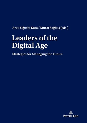 Cover image for Leaders of the Digital Age