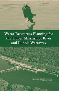 Cover image for Water Resources Planning for the Upper Mississippi River and Illinois Waterway