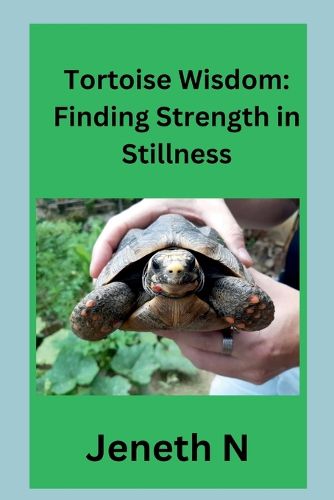 Cover image for Tortoise Wisdom