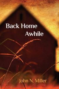 Cover image for Back Home Awhile