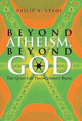 Cover image for Beyond Atheism, Beyond God