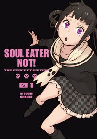 Cover image for Soul Eater Not!: The Perfect Edition 01