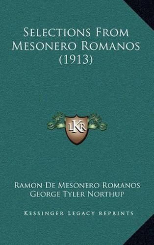 Cover image for Selections from Mesonero Romanos (1913)