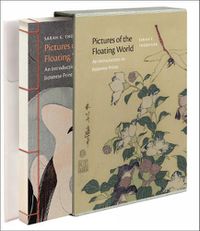 Cover image for Pictures of the Floating World: An Introduction to Japanese Prints