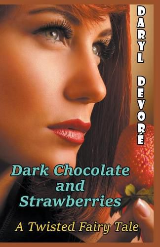 Cover image for Dark Chocolate and Strawberries
