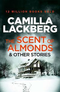 Cover image for The Scent of Almonds and Other Stories