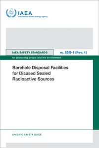 Cover image for Borehole Disposal Facilities for Disused Sealed Radioactive Sources