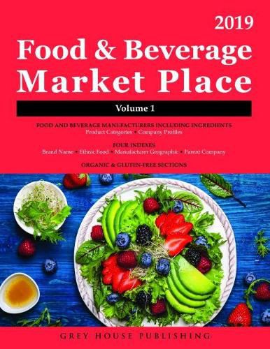 Cover image for Food & Beverage Market Place: Volume 1 - Manufacturers, 2019