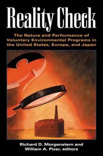 Cover image for Reality Check: The Nature and Performance of Voluntary Environmental Programs in the United States, Europe, and Japan
