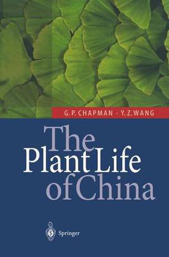 Cover image for The Plant Life of China: Diversity and Distribution