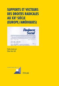 Cover image for Supports et Vecteurs des Droites Radicales au Xxe Siecle (Europe/Ameriques)