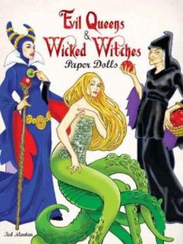 Cover image for Evil Queens and Wicked Witches Paper Dolls
