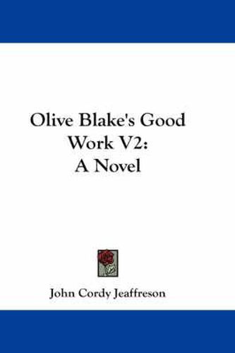Cover image for Olive Blake's Good Work V2