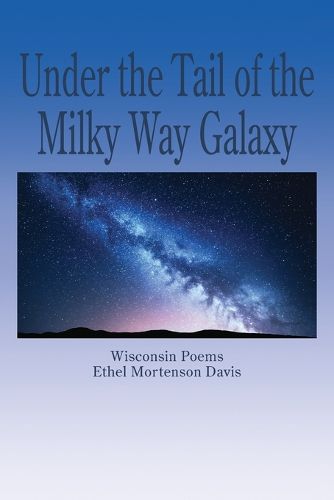 Cover image for Under the Tail of the Milky Way Galaxy
