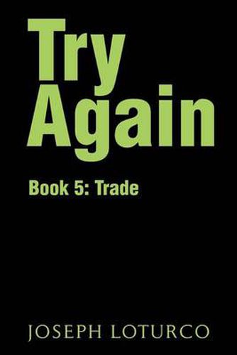 Cover image for Try Again: Book 5: Trade