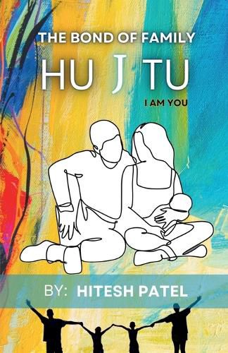 Cover image for Hu J Tu - The Bond of Family