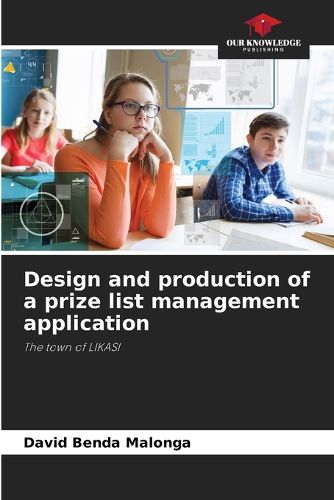 Design and production of a prize list management application