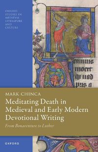 Cover image for Meditating Death in Medieval and Early Modern Devotional Writing