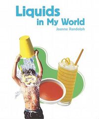 Cover image for Liquids in My World